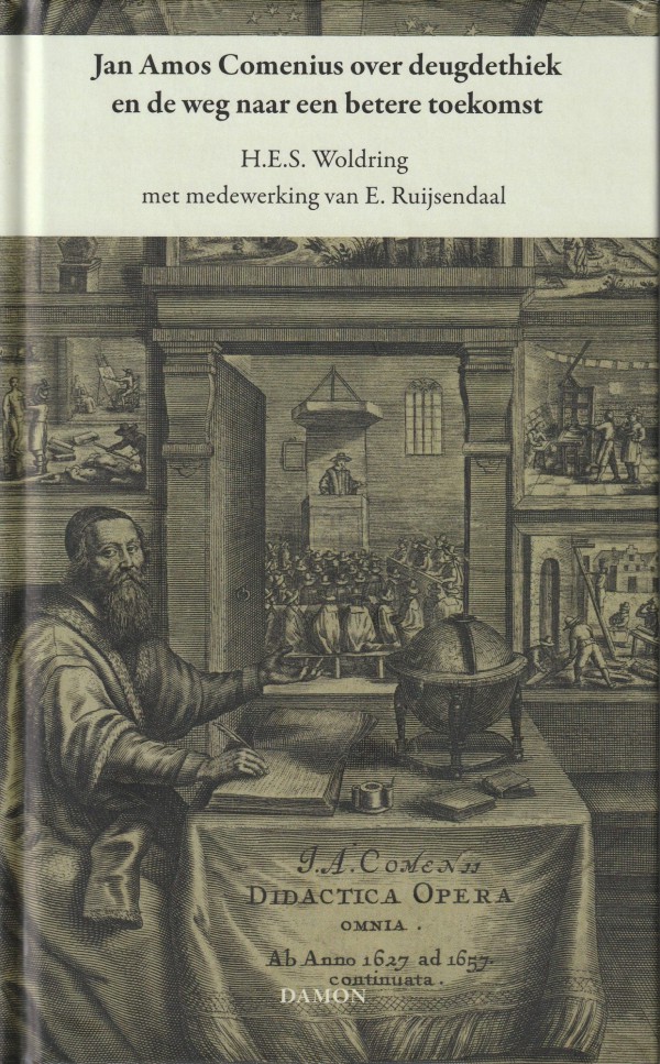 Mini-symposium Comenius en de deugdethiek Mini-symposium Comenius en de deugdethiek