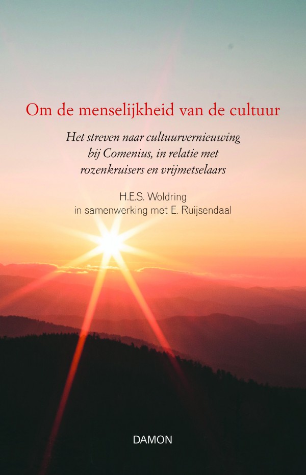 Comenius en de menselijkheid van de cultuur Comenius en de menselijkheid van de cultuur